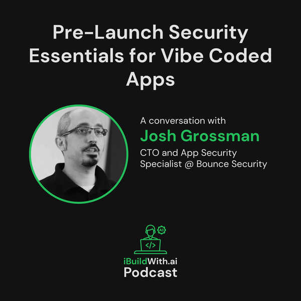 Pre-Launch Security Essentials for Vibe Coded Apps